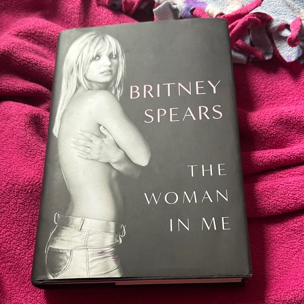 The Woman in Me Hardcover Book by Britney Spears